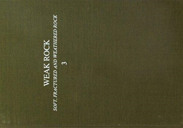 Weak rock: Soft, fractured & weathered rock, volume 3: Proceedings of the international symposium, Tokyo, 21-24 September 1981, 3 volumes