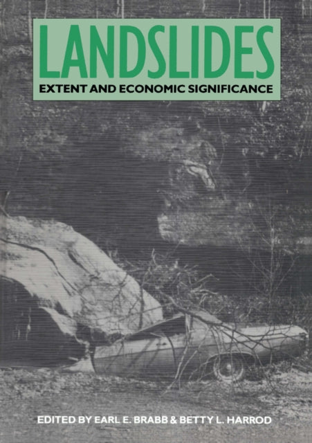 Landslides: Extent and Economic Significance: Proceedings of the 28th international geologic congress symposium on landslides, Washington D.C., 17 July 1989