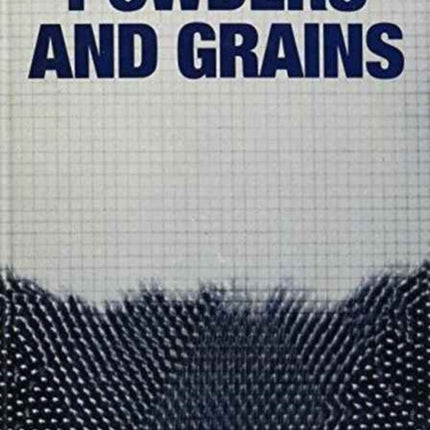 Powder and Grains: Proceedings of an international congress on micromechanics of granular media, Clermont-Ferrand, 4-8 September 1989