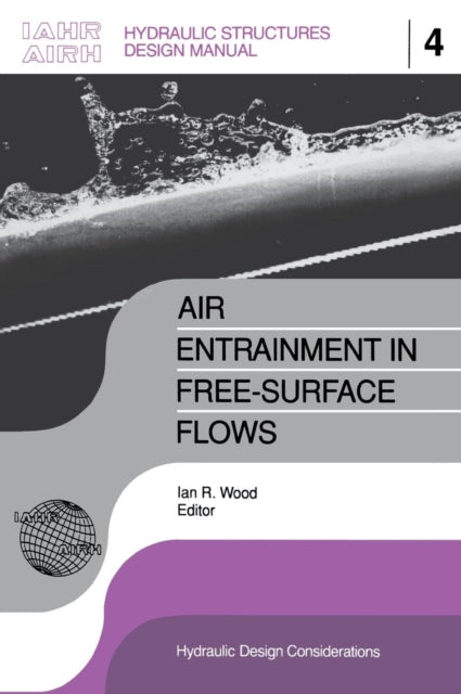 Air Entrainment in Free-surface Flow: IAHR