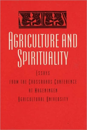 Agriculture & Spirituality