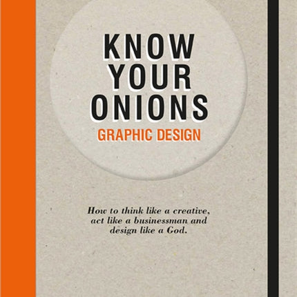 Know Your Onions: Graphic Design