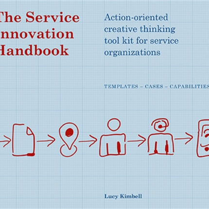 The Service Innovation Handbook: Action-oriented