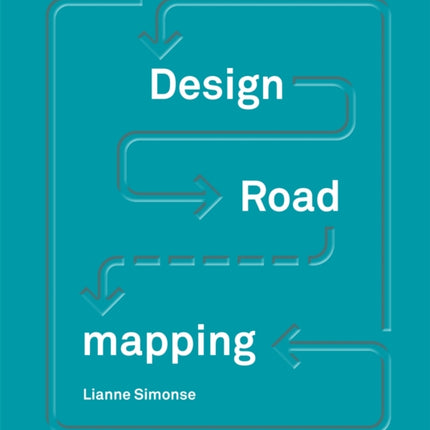 Design Roadmapping: Guidebook for Future Foresight Techniques