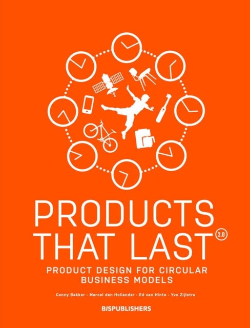 Products That Last: Product Design for Circular Business Models