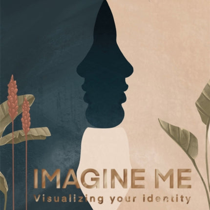 Imagine Me: Visualising your Identity