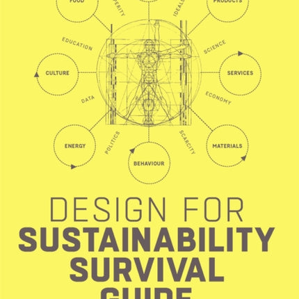 Design for Sustainability Survival Guide