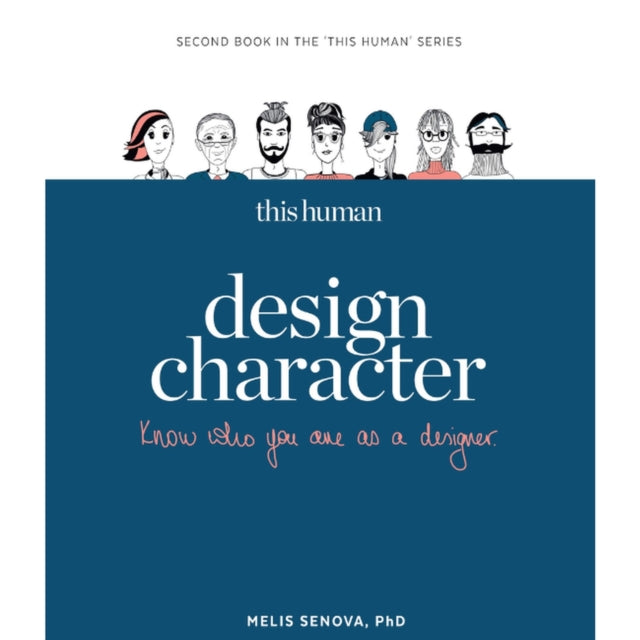 This Human - Design Character: Know who you are as a designer