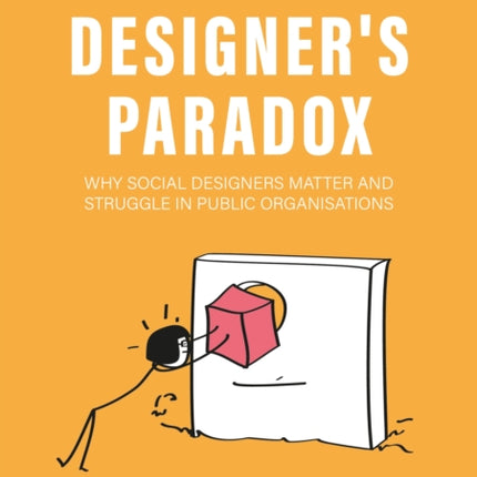 The Social Designers Paradox