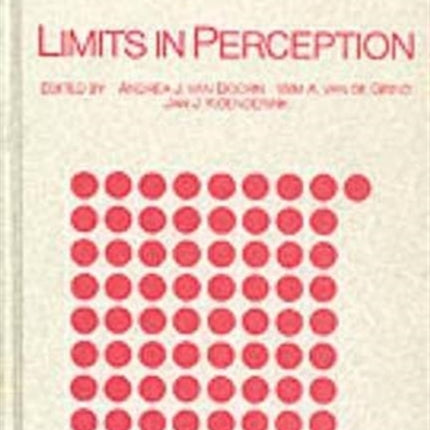 Limits in Perception: Essays in Honour of Maarten A. Bouman