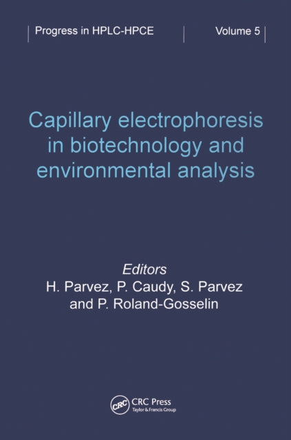 Capillary Electrophoresis in Biotechnology and Environmental Analysis