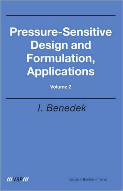 Pressure-Sensitive Design and Formulation, Application