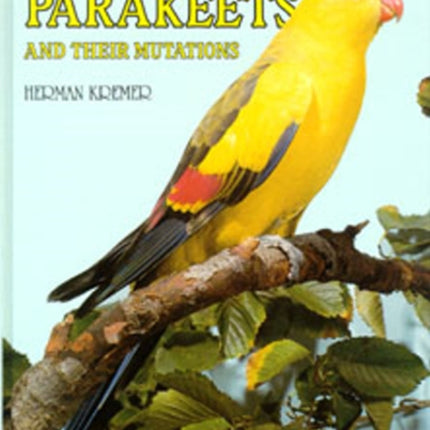 Australian Parakeets: and their mutations