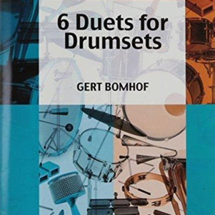 6 Duets for Drumsets