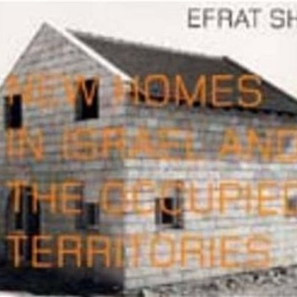 Efrat Shvily New Homes in Israel and the Occupied