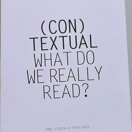 Peter Koole & Anne Dijkstra: (Con) Textual: What