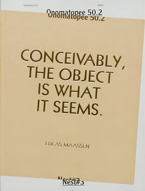 Lucas Maassen: Conceivably, the Object is What it