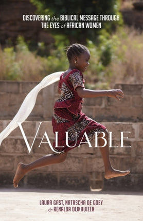 Valuable: Discovering the Biblical Message