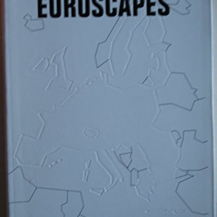 Euroscapes