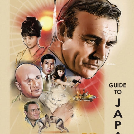 You Only Live Twice 50th Anniversary Guide to Japan