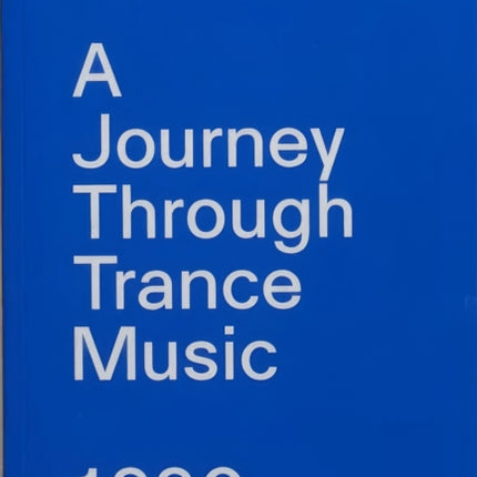 Hypnotised: A Journey Through Trance Music 1990-2005