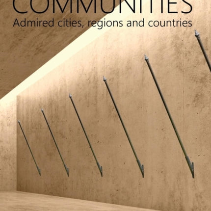 Imaginative Communities: Admired cities, regions