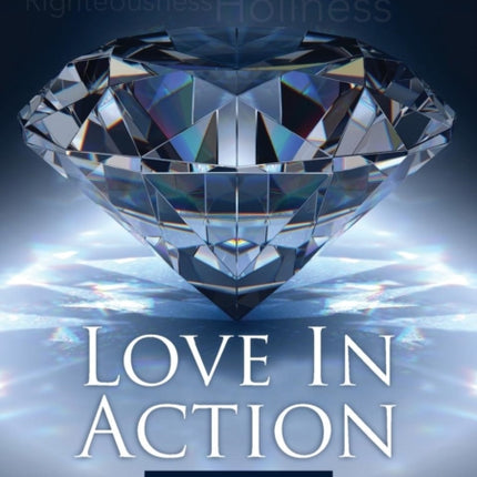 Love in Action: Encountering Gods Manifold