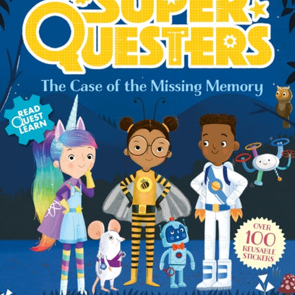 SuperQuesters: The Case of the Missing Memory