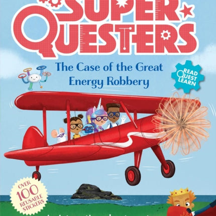 SuperQuesters: The Case of the Great Energy Robbery