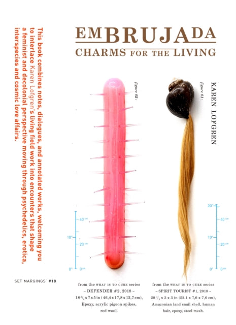 Karen Lofgren: Embrujada: Charms for the Living