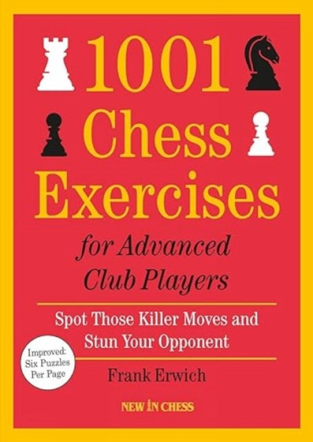 1001 Chess Exercises for Advanced Club Players