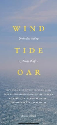 Wind Tide and Oar