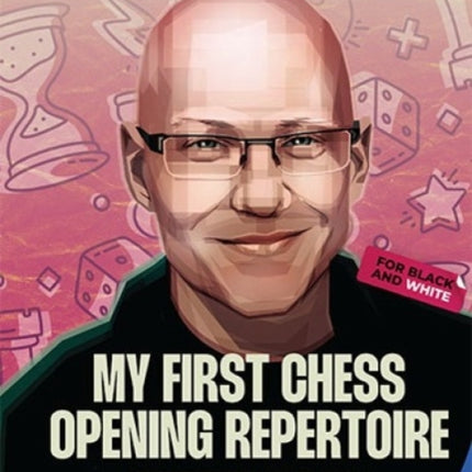My First Chess Opening Repertoire for Black and