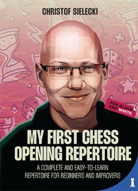 My First Chess Opening Repertoire for Black and