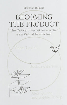 Becoming the Product