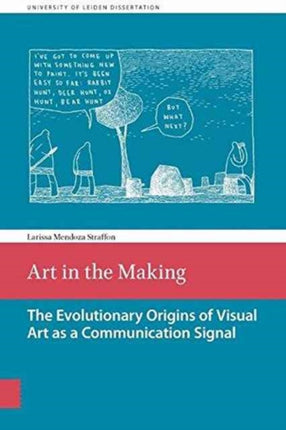 Art in the Making: The evolutionary origins of