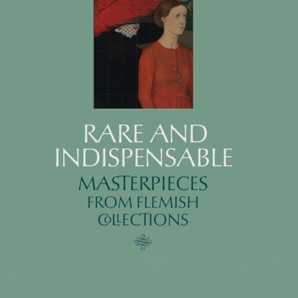 Rare and Indispensable