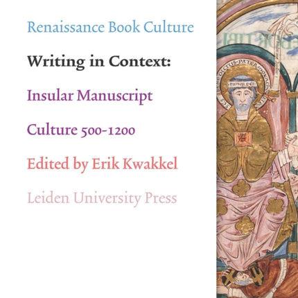 Writing in Context: Insular Manuscript Culture