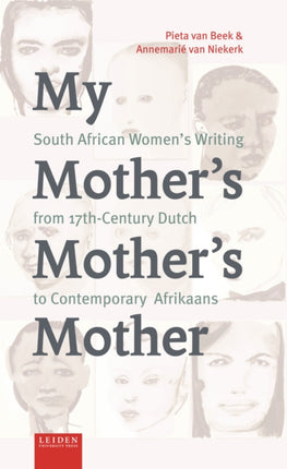 My Mother’s Mother’s Mother: South African