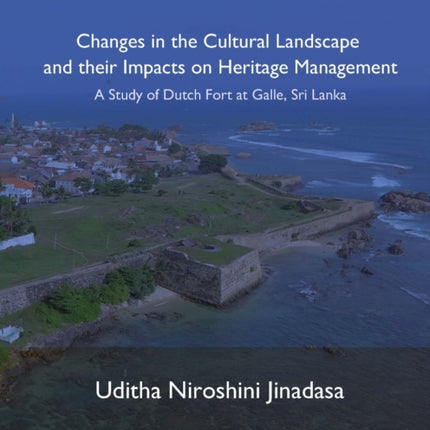 Changes in the Cultural Landscape and their