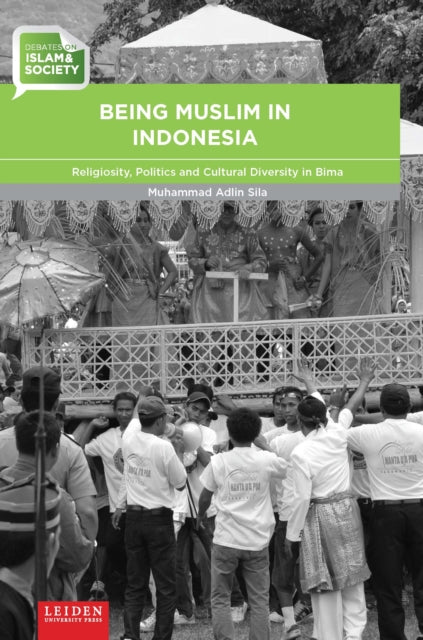 Being Muslim in Indonesia: Religiosity, Politics