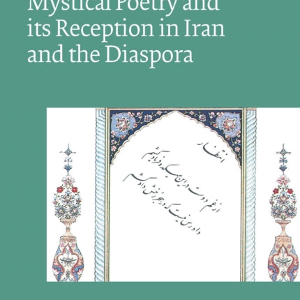 Ayatollah Khomeini’s Mystical Poetry and its