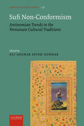 Sufi NonConformism  Antinomian Trends in the