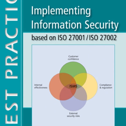 Implementing Information Security Based on ISO 27001/ISO 27002: A Management Guide