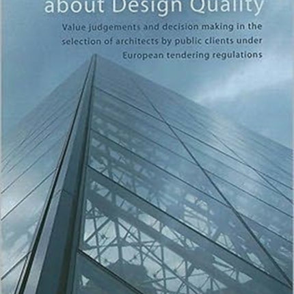 Deciding about Design Quality