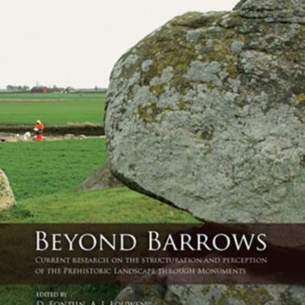 Beyond Barrows: Current research on the