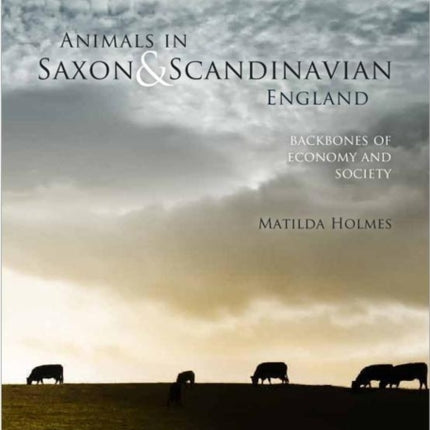 Animals in Saxon and Scandinavian England