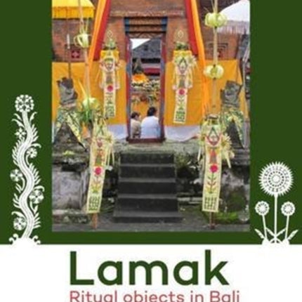 Lamak: Ritual objects in Bali