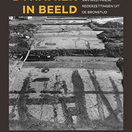 Dynamiek in beeld: Onderzoek van Westfriese