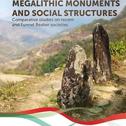 Megalithic Monuments and Social Structures: